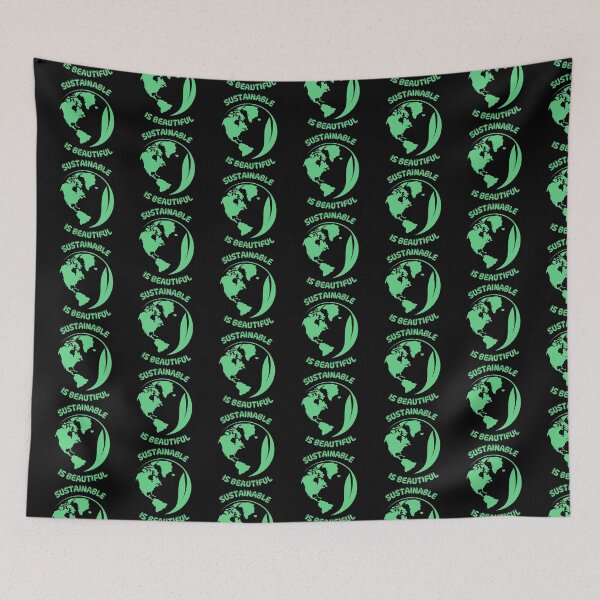 Item preview, sustainable is beautiful environmental art designed and sold by RedOrBlueIts4U.