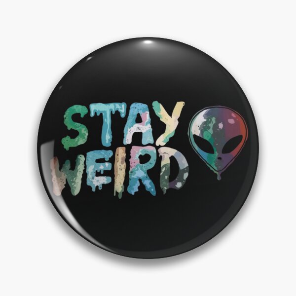 Item preview, alien - stay weird designed and sold by 123ks.