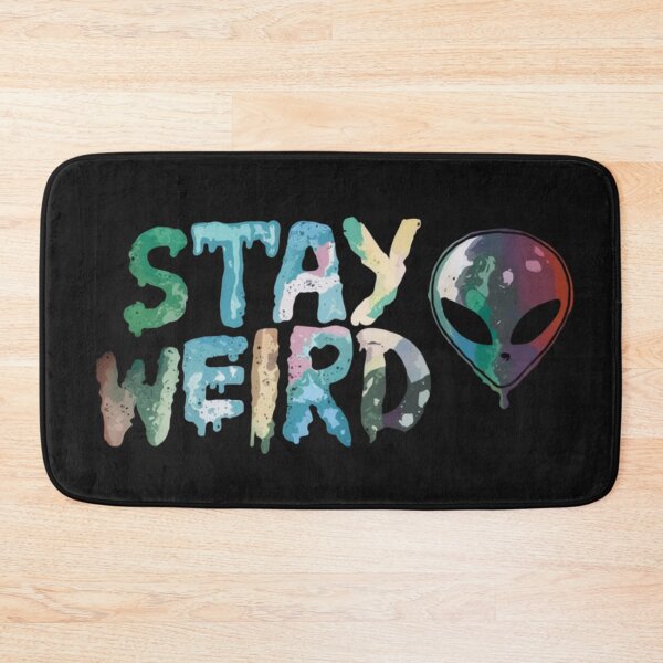 Item preview, alien - stay weird designed and sold by 123ks.