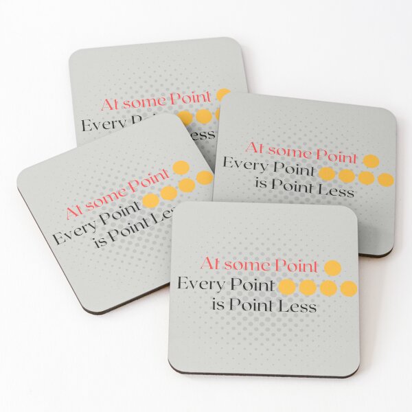 Item preview, At Some Point Every Point Is Pointless | Deep Thought Quote Design designed and sold by AIKNOCKTECK.