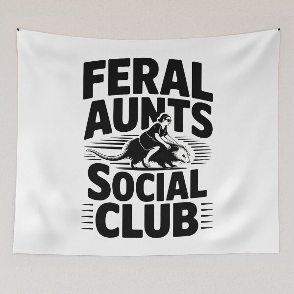 Item preview, Feral Aunts Social Club designed and sold by Redgiant87x.