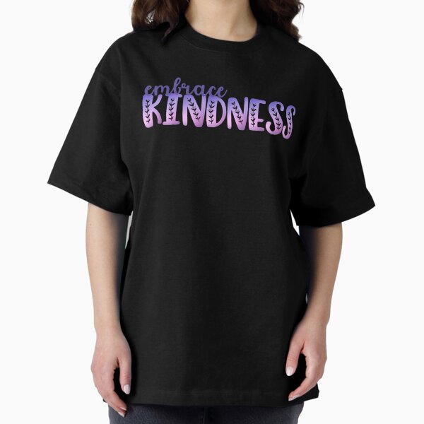 Item preview, Embrace Kindness designed and sold by DesignedByRandR.