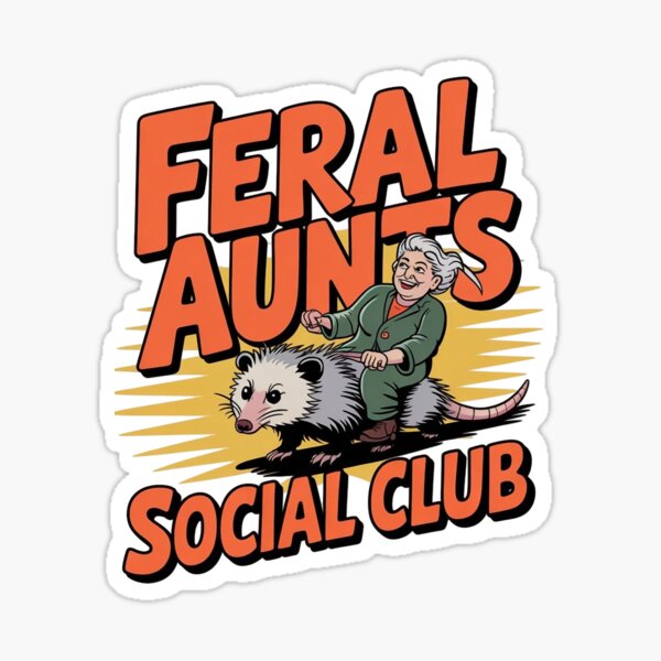 Item preview, Feral Aunts Social Club designed and sold by Redgiant87x.