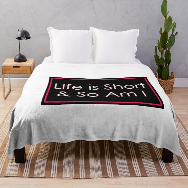 Item preview, Life is short and so am i  designed and sold by Paper Drip.