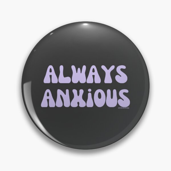 Item preview, Always Anxious, v4b, light purple | @lilsboobthangs designed and sold by lilsboobthangs.