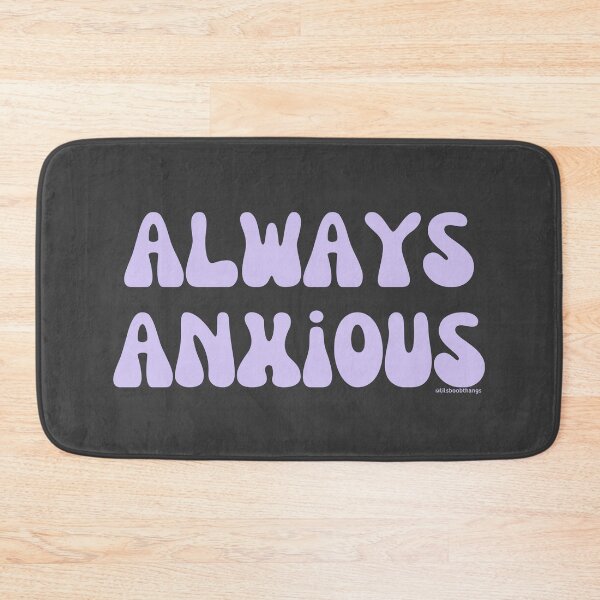 Item preview, Always Anxious, v4b, light purple | @lilsboobthangs designed and sold by lilsboobthangs.