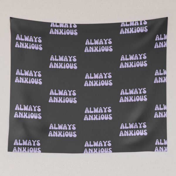 Item preview, Always Anxious, v4b, light purple | @lilsboobthangs designed and sold by lilsboobthangs.