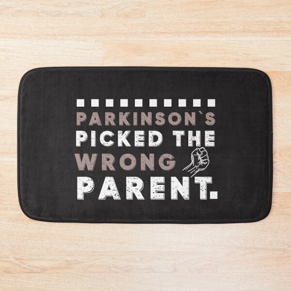 Item preview, Parkinson`s Picked The Wrong Parent, Parkinson Awareness Design designed and sold by Raise2Shine.