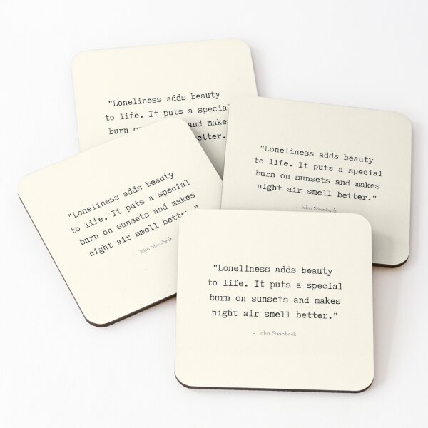 Item preview, A Quote about Loneliness by John Steinbeck designed and sold by Poemit.