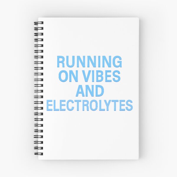Item preview, Running on vibes and electrolytes designed and sold by Lucidorium.