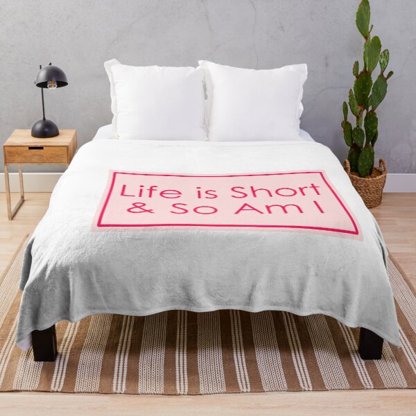 Item preview, Life is short and so am i  designed and sold by Paper Drip.