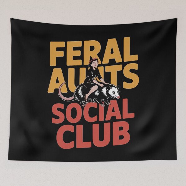 Item preview, Feral Aunts Social Club designed and sold by Redgiant87x.