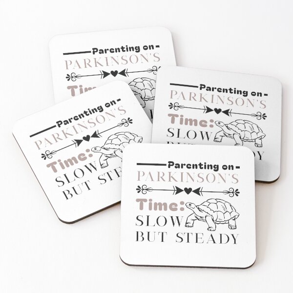 Item preview, Parenting on Parkinson’s Time: Slow but Steady, Parkinson Awareness Design designed and sold by Raise2Shine.