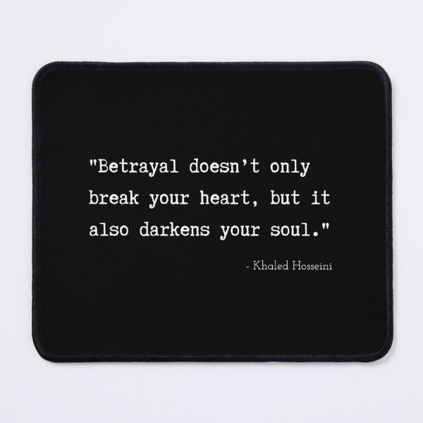 Item preview, A Quote about Betrayal by Antoine de Khaled Hosseini designed and sold by Poemit.