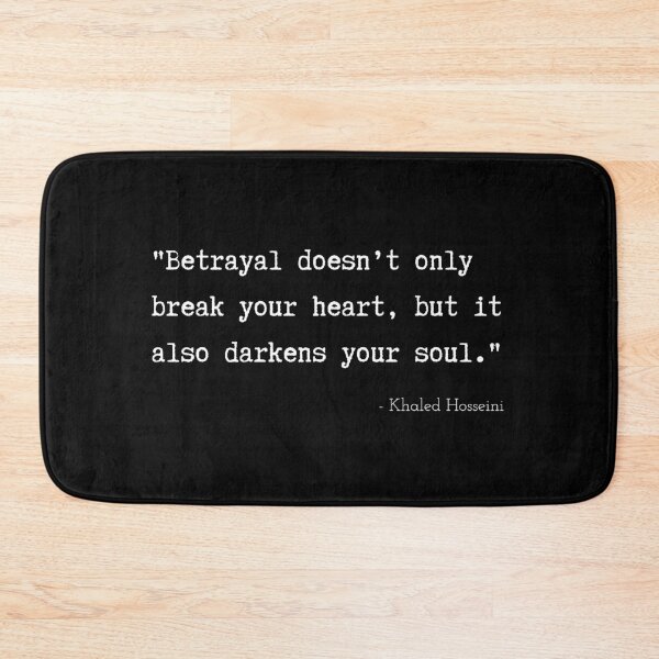 Item preview, A Quote about Betrayal by Antoine de Khaled Hosseini designed and sold by Poemit.