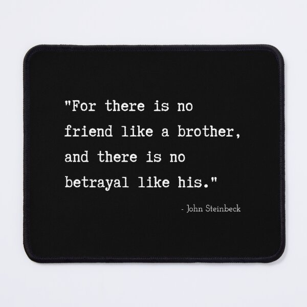 Item preview, A Quote about Betrayal by John Steinbeck designed and sold by Poemit.