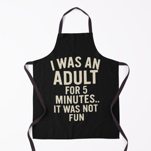 Item preview, I was an adult for 5 minutes. It was not fun designed and sold by Xymera.