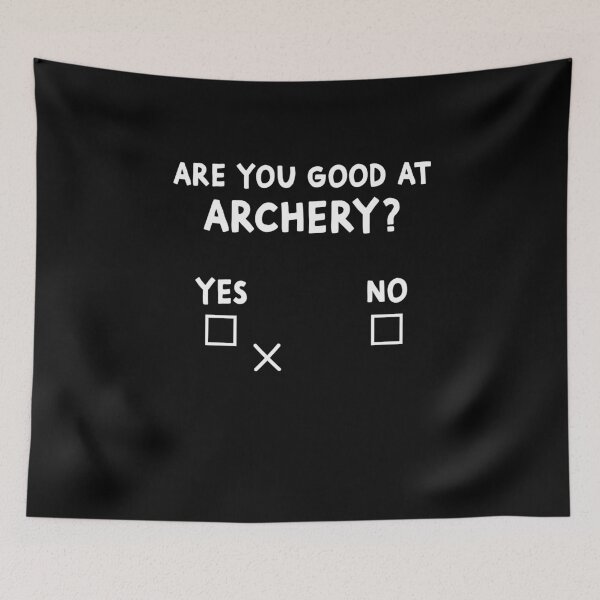 Item preview, Archer Sarcasm Are you good at Archery? Funny Bow Hunting designed and sold by DexertimaArt.