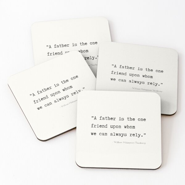 Item preview, A Quote about Fathers by William Makepeace Thackeray designed and sold by Poemit.