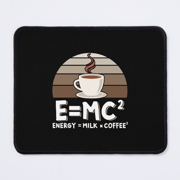 Item preview, E=MC Energy Is Milk And Coffee Formula Science Gift designed and sold by DexertimaArt.