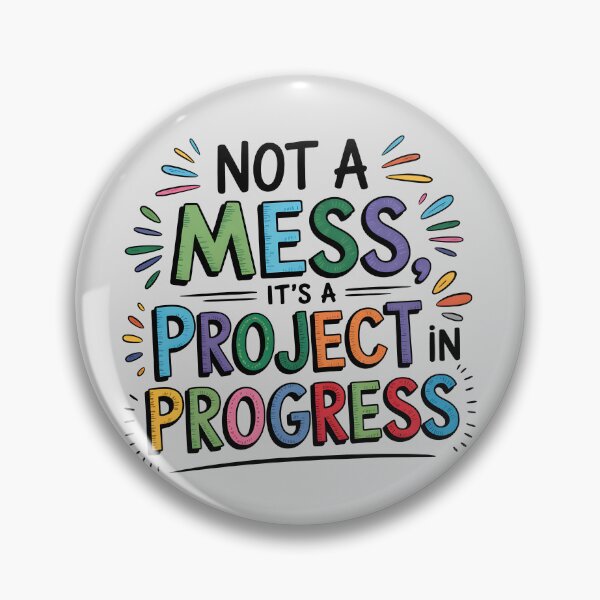 Item preview, Not a mess, it’s a project in progress designed and sold by Jollys-ArtShop.