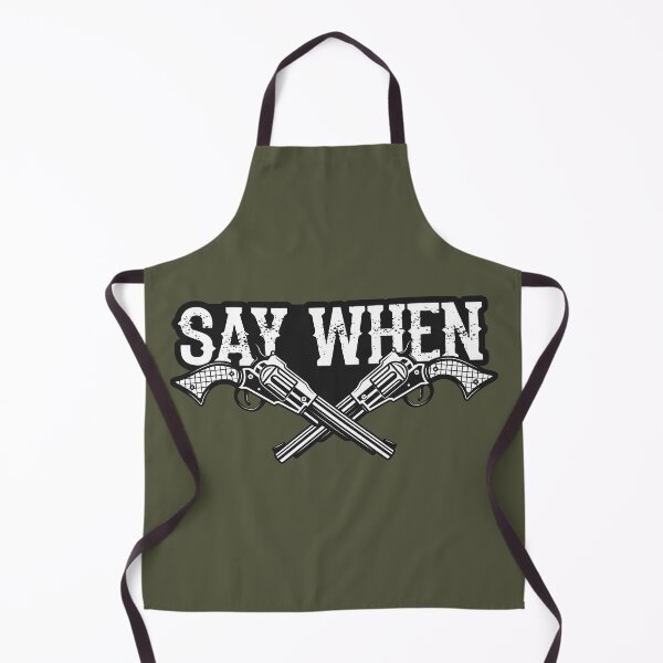 Item preview, Say When designed and sold by muskitt.