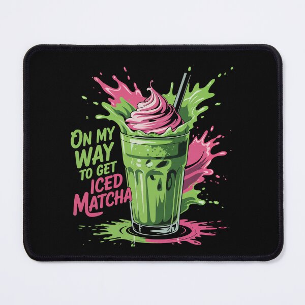 Item preview, On my way to get Iced Matcha designed and sold by MadCatPrints.
