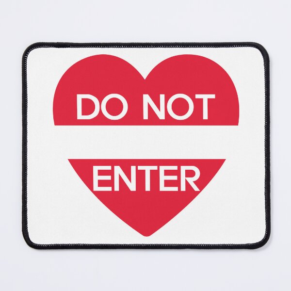 Item preview, "Do Not Enter Heart Sign" designed and sold by The secret storage room.