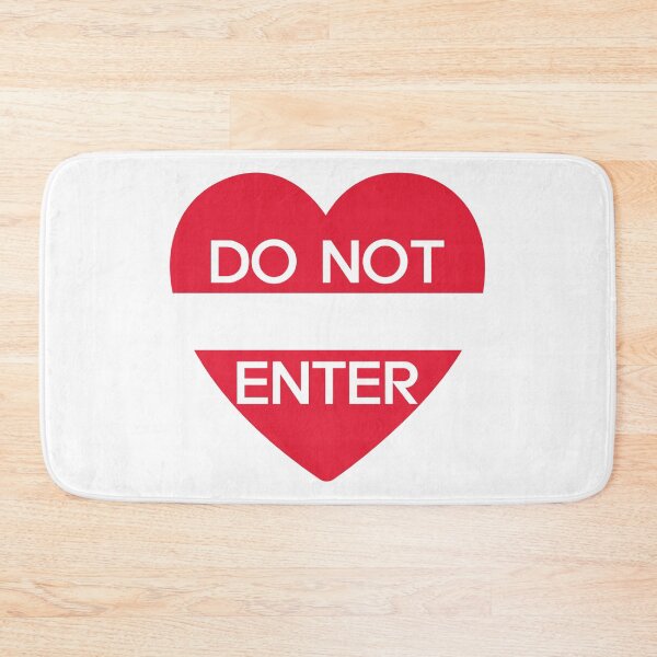 Item preview, "Do Not Enter Heart Sign" designed and sold by The secret storage room.