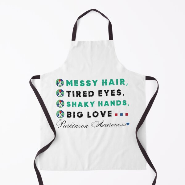 Item preview, Messy Hair, Tired Eyes, Shaky Hands, Big Love. Parkinson Awareness Design designed and sold by Raise2Shine.