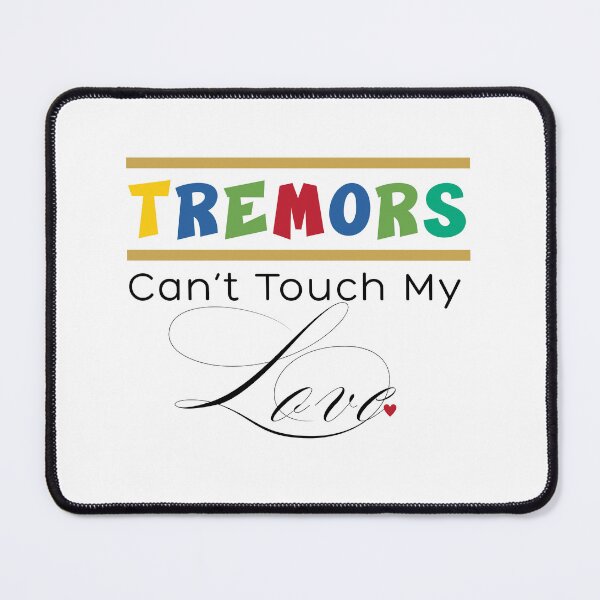 Item preview, Tremors Can’t Touch My Love, Parkinson Awareness Design designed and sold by Raise2Shine.
