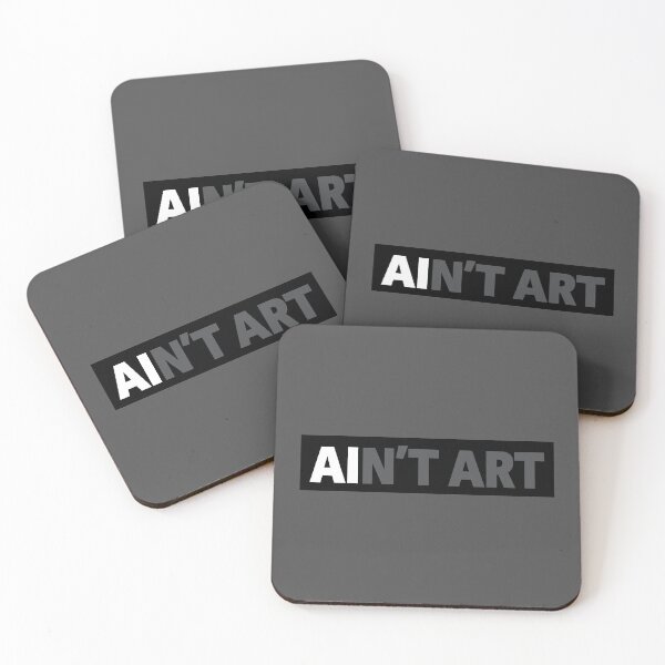 Item preview, AI Ain't Art designed and sold by WonderWhat.