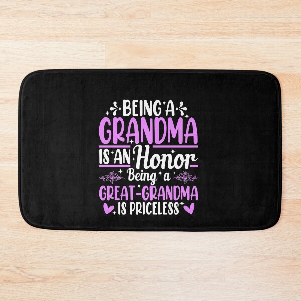 Item preview, Being A Grandma Is An Honor Being A Great Grandma designed and sold by SakuraPxl.