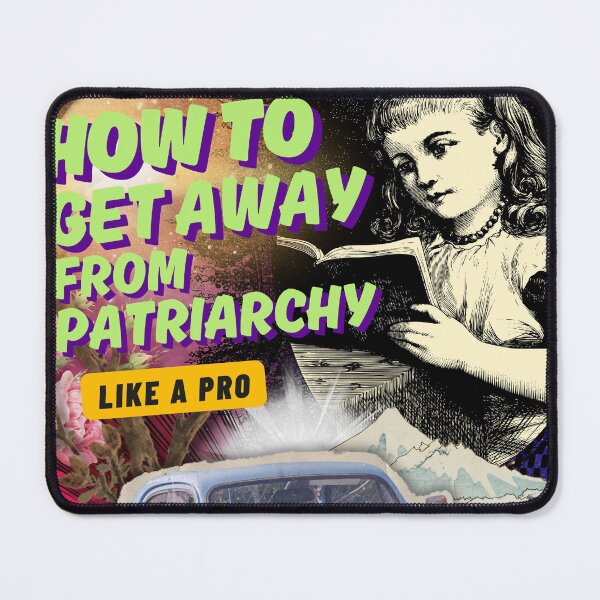 Item preview, How to get away from patriarchy - Like a Pro! designed and sold by GlauciaSouEu.