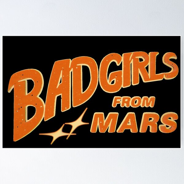 Item preview, BADGIRLS FROM MARS! designed and sold by SUBNAUT SUPPLY CO.