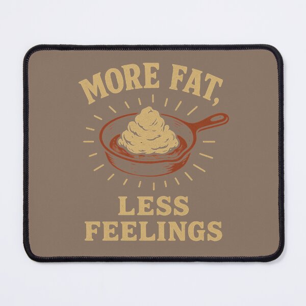 Item preview, More fat less feelings- carnivore diet designed and sold by dreamlandbuyers.