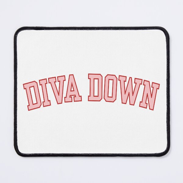 Item preview, Diva Down Quote designed and sold by Magnolia Valley Art.