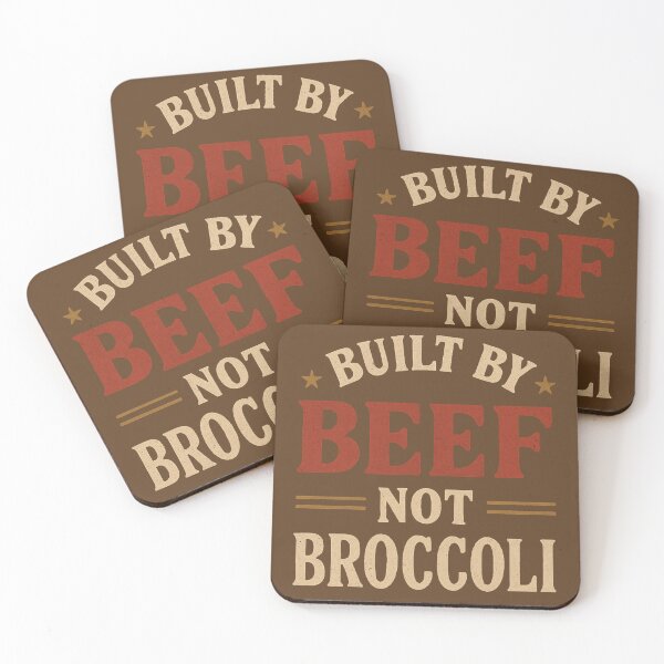 Item preview, Built by beef, not brocoli designed and sold by dreamlandbuyers.