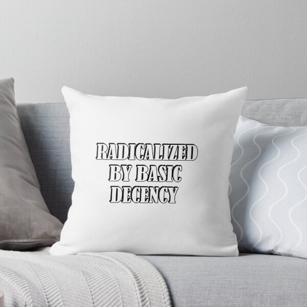 Item preview, Radicalized by Basic Decency designed and sold by Inspirationmotivation.