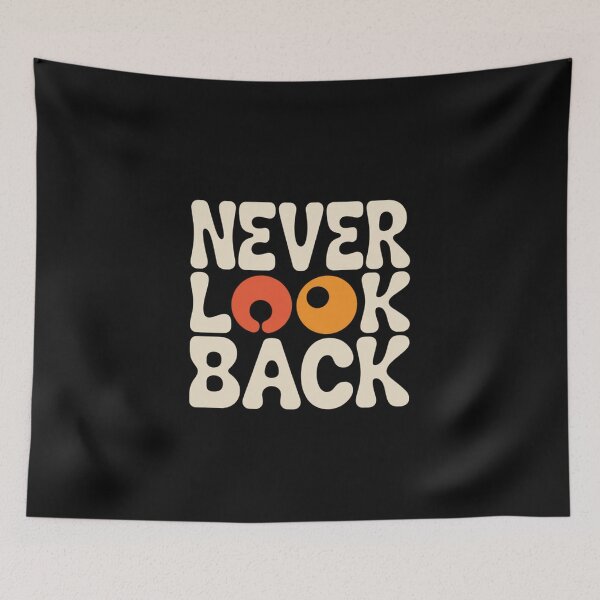 Item preview, Never Look Back – Bold Motivational Typography designed and sold by BasmaAtef.