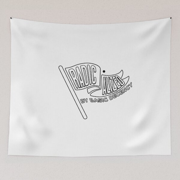 Item preview,  Radicalized by Basic Decency designed and sold by ArtDesignTp.
