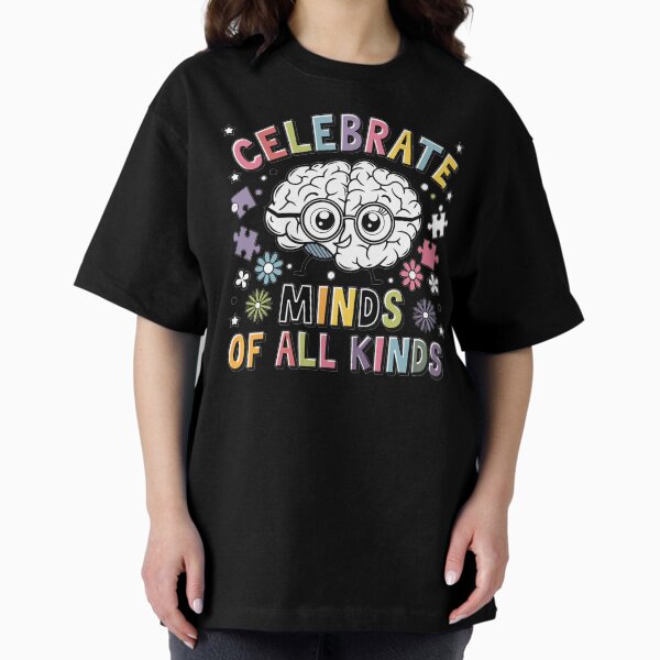 Item preview, Celebrate Minds of All Kinds, Special Education Teacher, Behavior Analyst, SLP Teacher Gift, Mental Health designed and sold by Orvista.