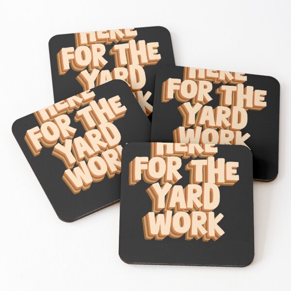 Item preview, Here for the Yard Work - Funny Gardening Design designed and sold by GartenIdeen.