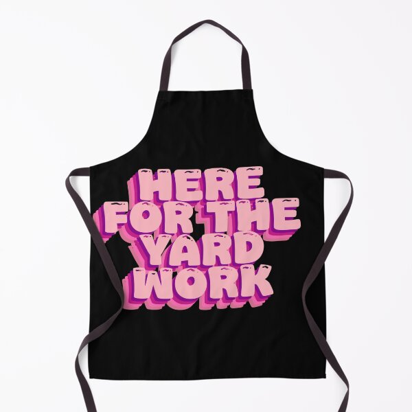 Item preview, Here for the Yard Work - Funny Gardening Design designed and sold by GartenIdeen.