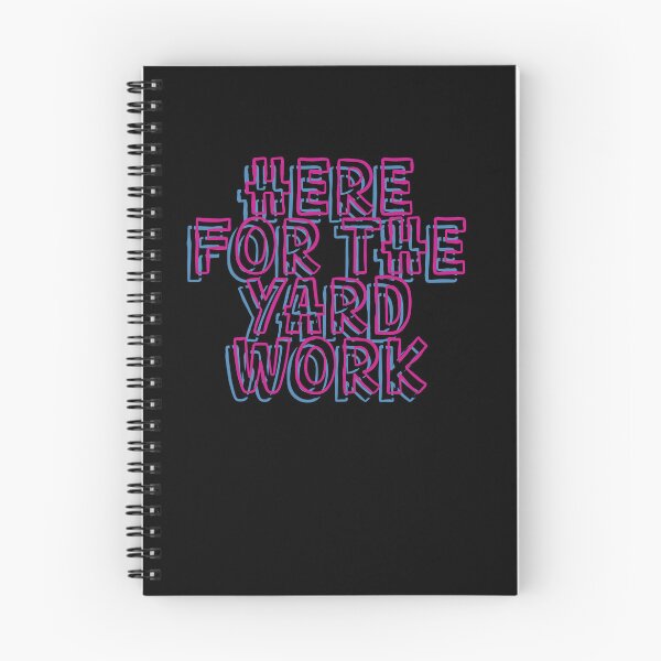 Item preview, Here for the Yard Work - Funny Gardening Design designed and sold by GartenIdeen.