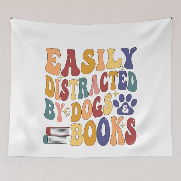 Item preview,  Easily Distracted By Dogs And Books designed and sold by SakuraPxl.
