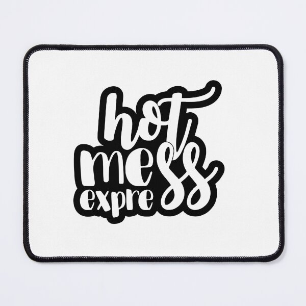 Item preview, Hot Mess Express designed and sold by therapymama.
