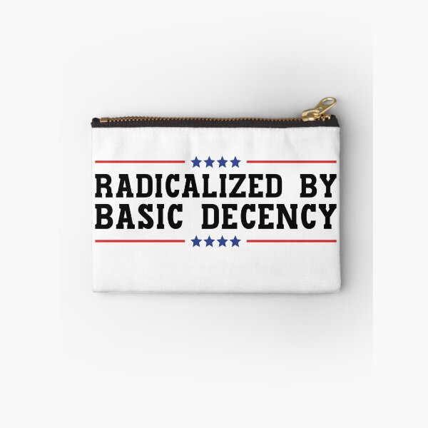 Item preview, Radicalized By Basic Decency designed and sold by StoreMix23.