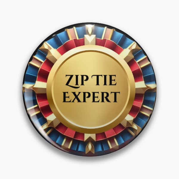 Item preview, RIBBON:  Zip Tie Expert - funny awards achievements designed and sold by DesignsFromTW-S.