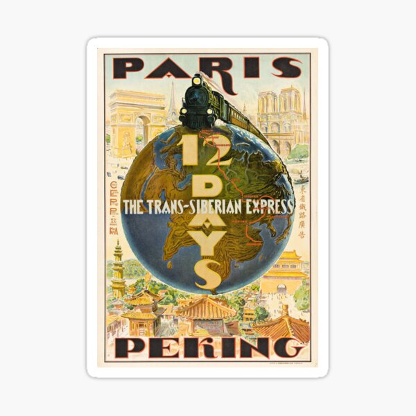 Item preview, The Trans - Siberian Express / 12 Days Paris - Peking designed and sold by RickE.